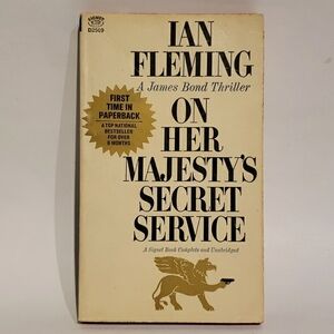On Her Majesty's Secret Service  by Ian Fleming  James Bond Secret Agent 007
